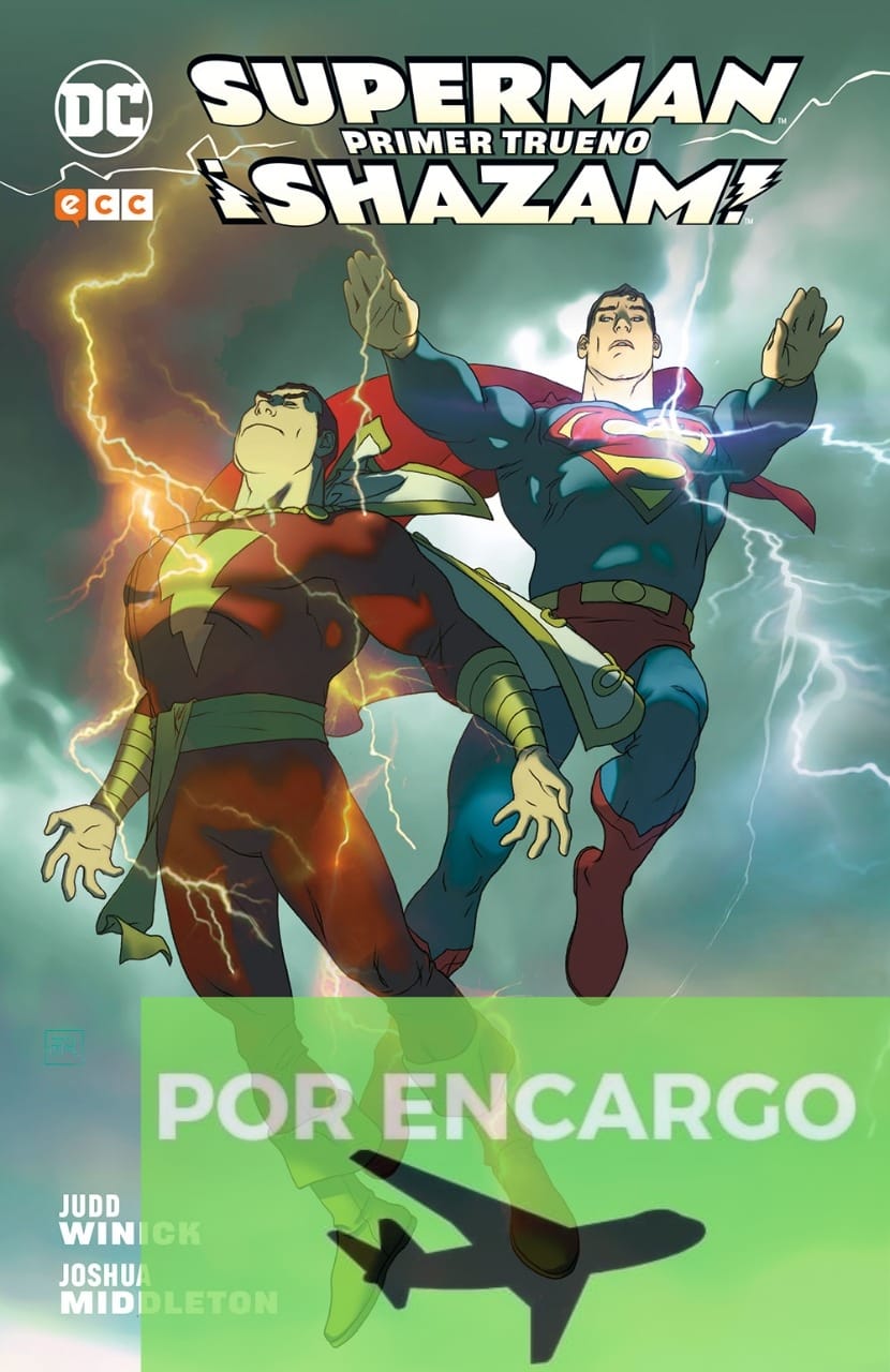 POR ENCARGO Superman/Shazam: Primer Trueno